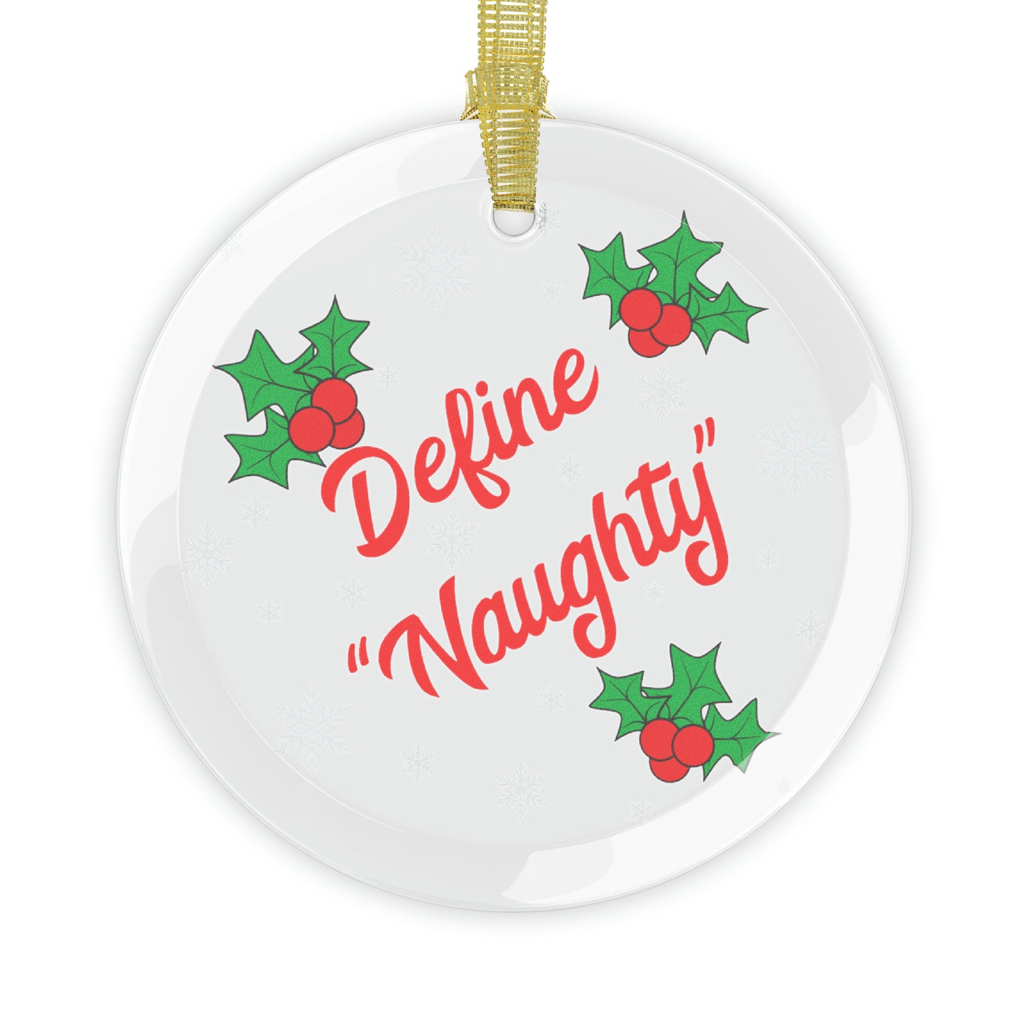 Define Naughty Glass Ornaments