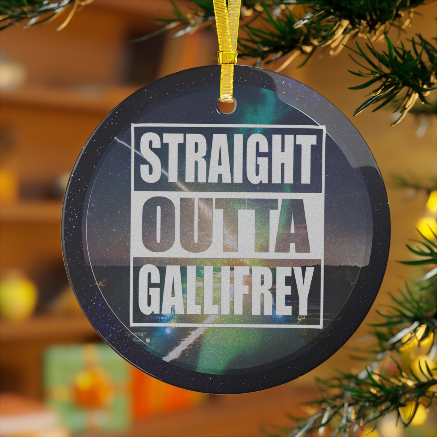 Straight Outta Gallifrey Glass Ornaments