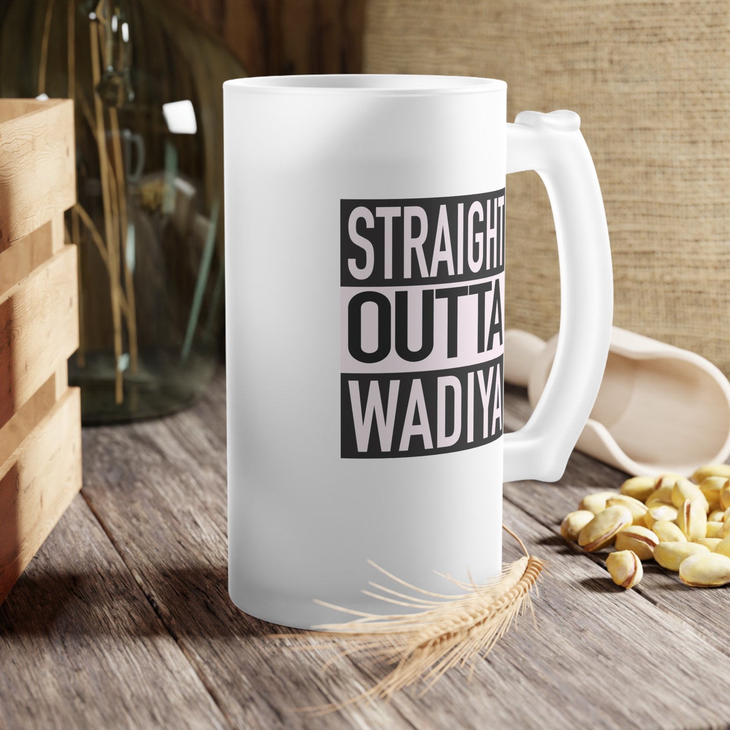 Straight Outta Wadiya Frosted Glass Beer Mug