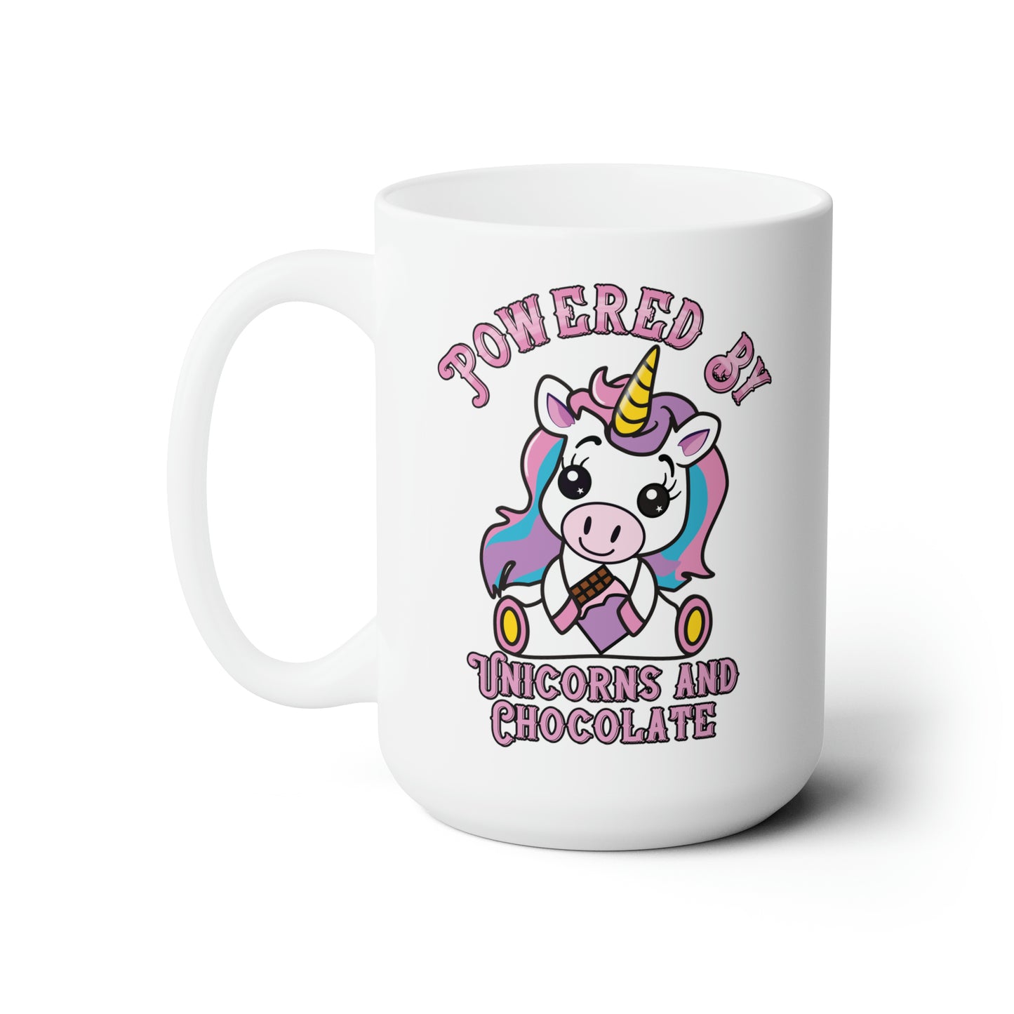 Powered by Unicorns and Chocolate Ceramic Mug 15oz