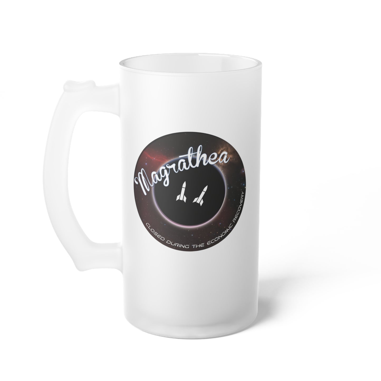 Magrathea - Closed During the Economic Recovery - Frosted Glass Beer Mug