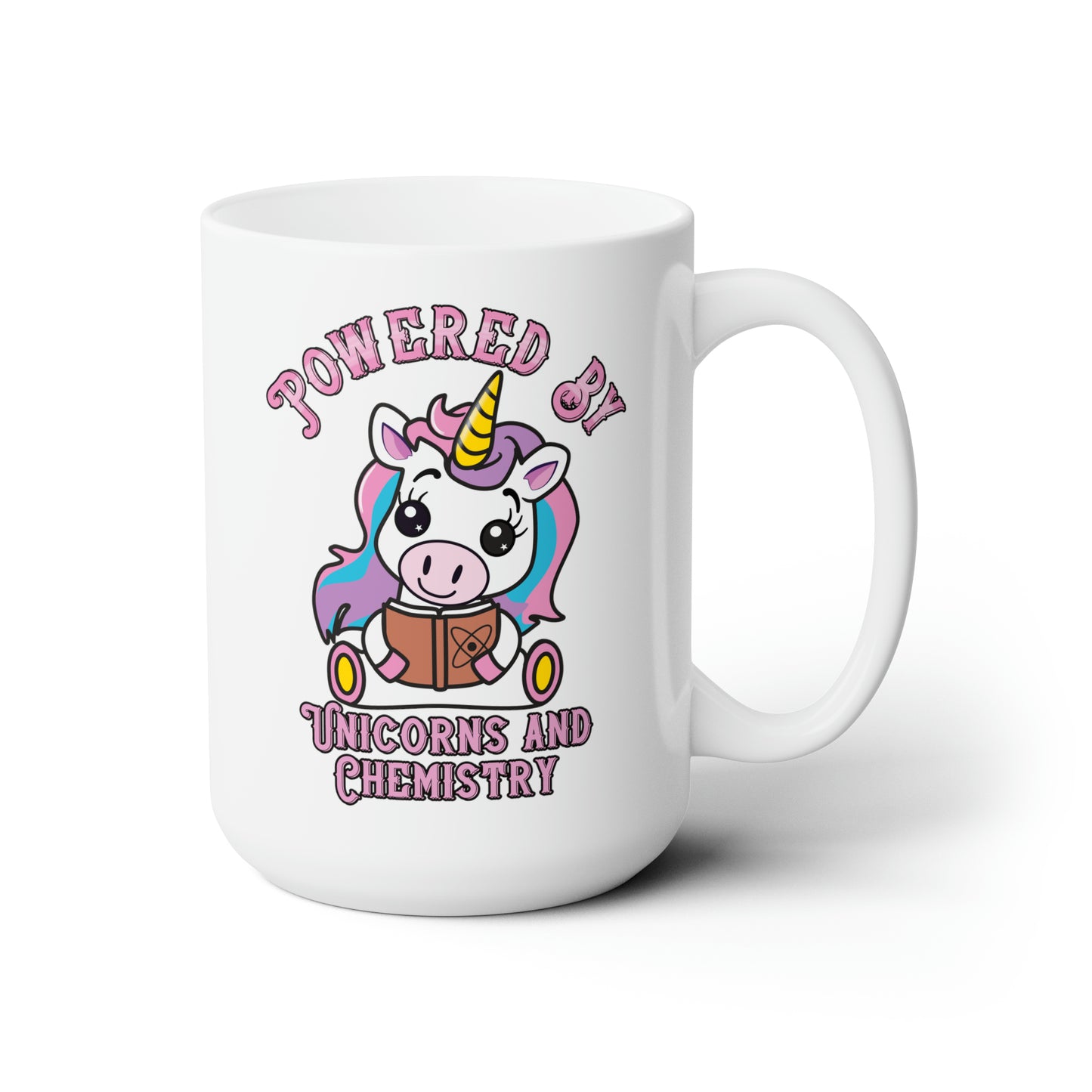 Powered by Unicorns and Chemistry Ceramic Mug 15oz