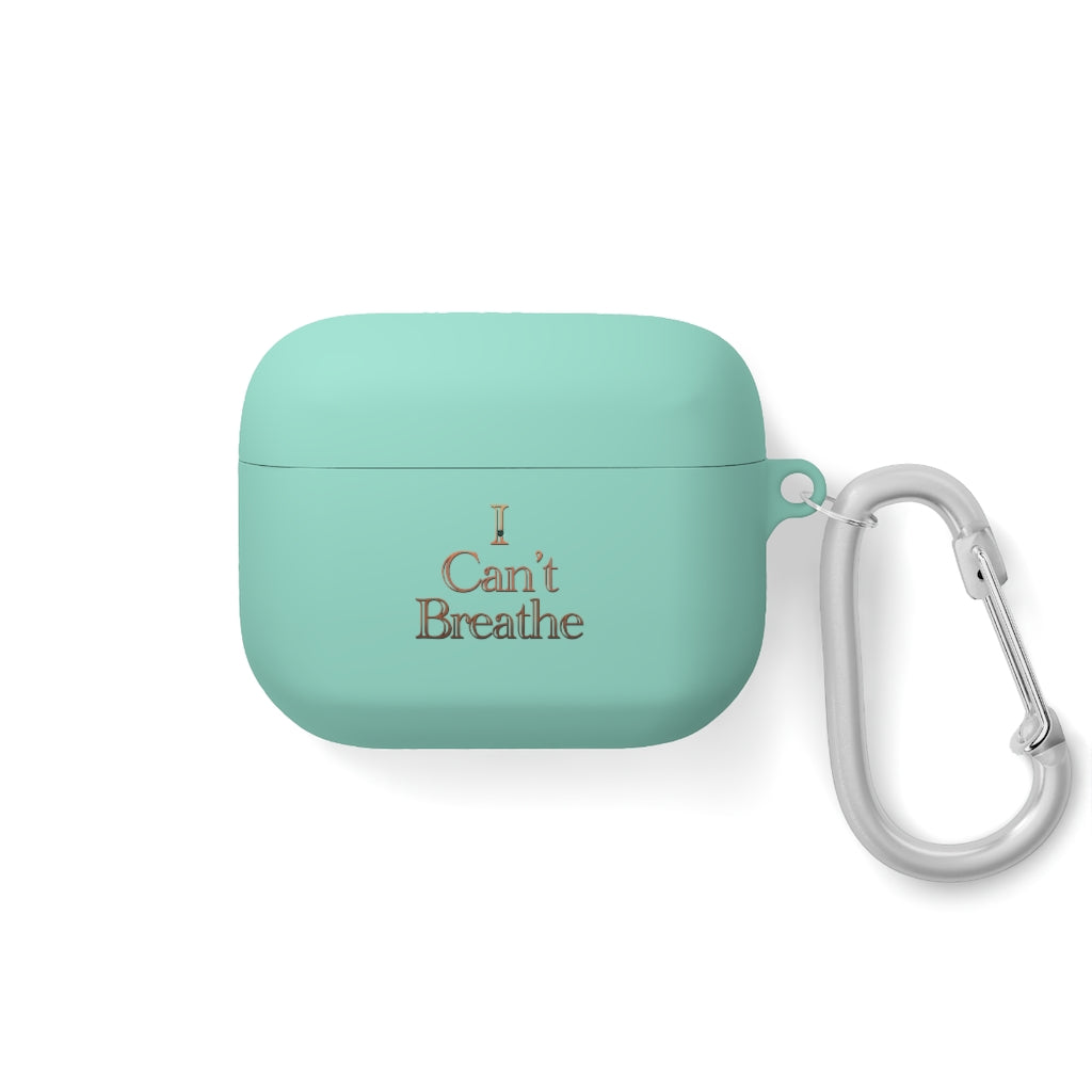 I Can't Breath AirPods and AirPods Pro Case Cover