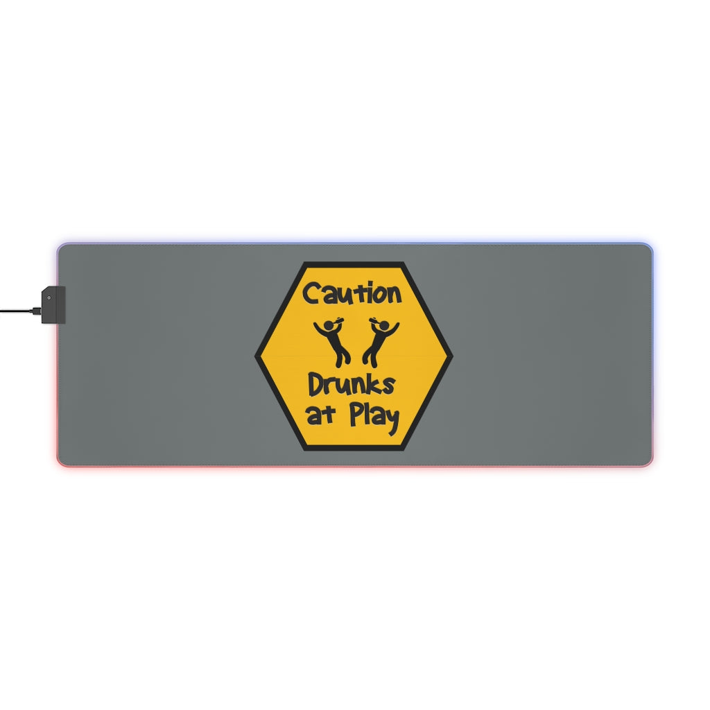 Caution Drunks at Play LED Gaming Mouse Pad