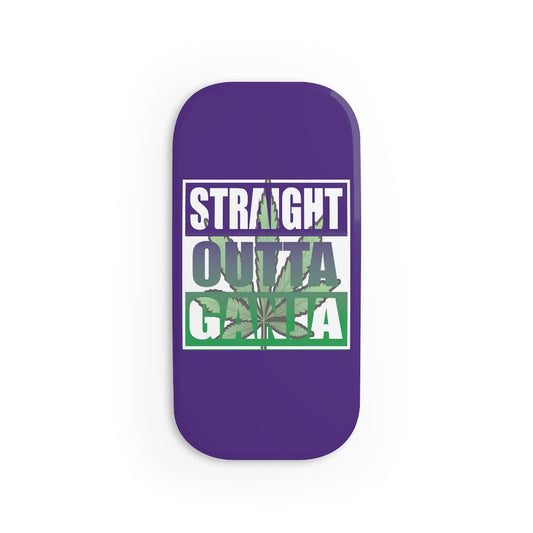 Straight Outta Ganja Phone Click-On Grip