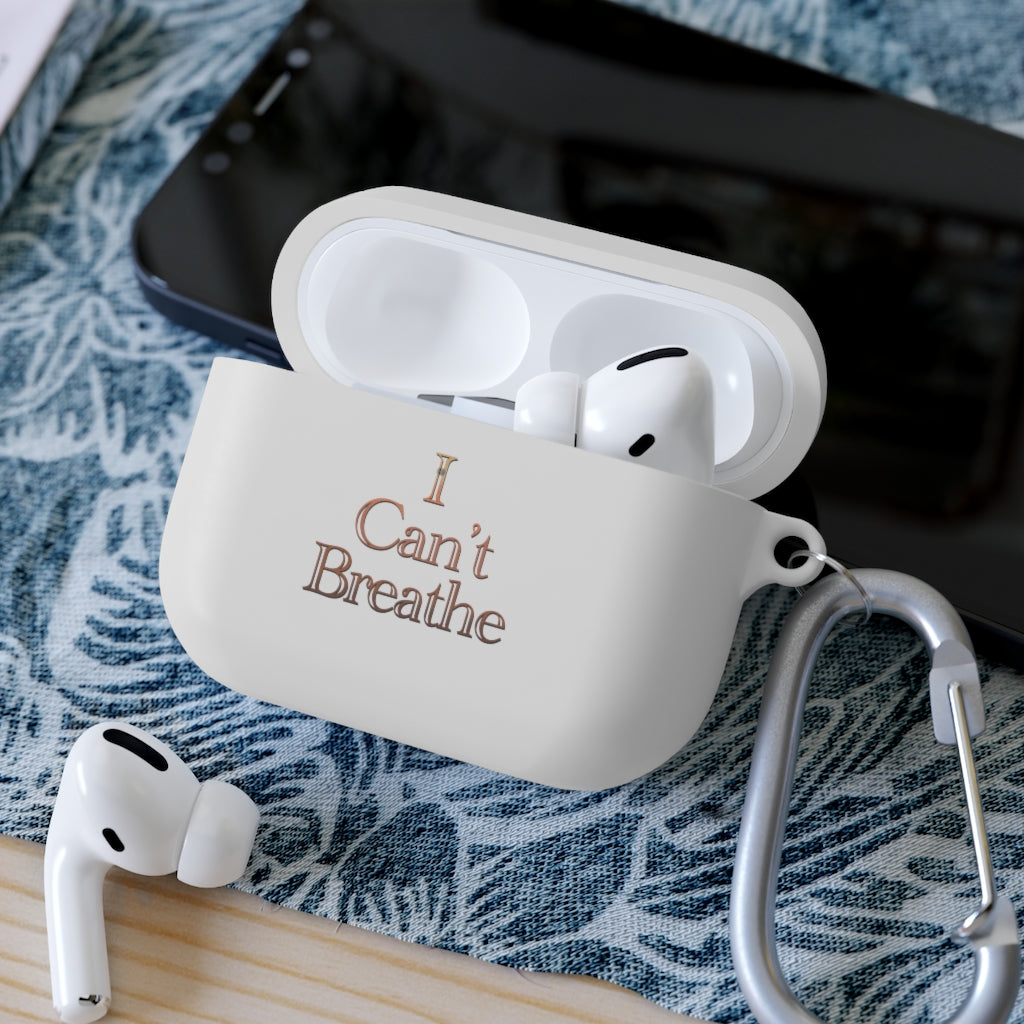 I Can't Breath AirPods and AirPods Pro Case Cover