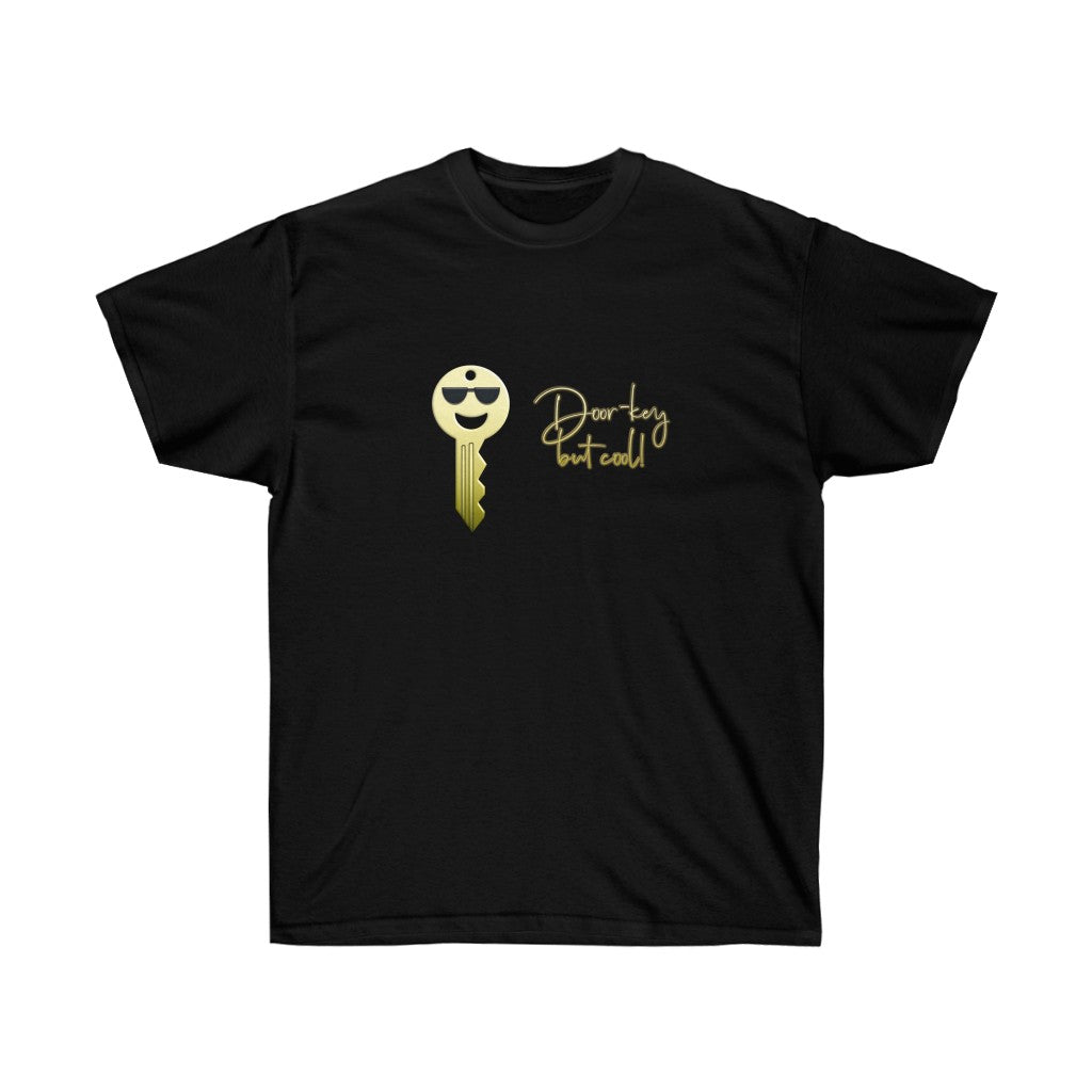 Door-key but cool Unisex Ultra Cotton Tee