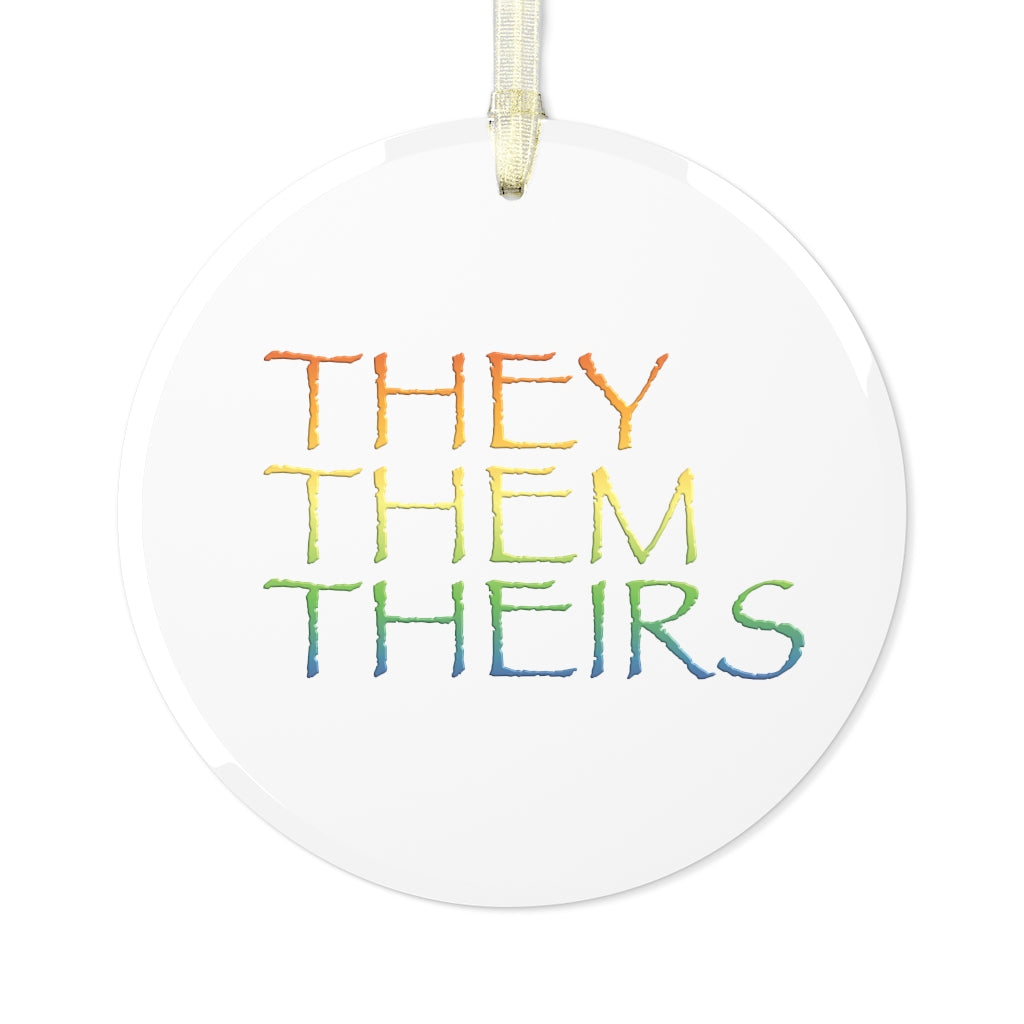 They Them Theirs Glass Ornament