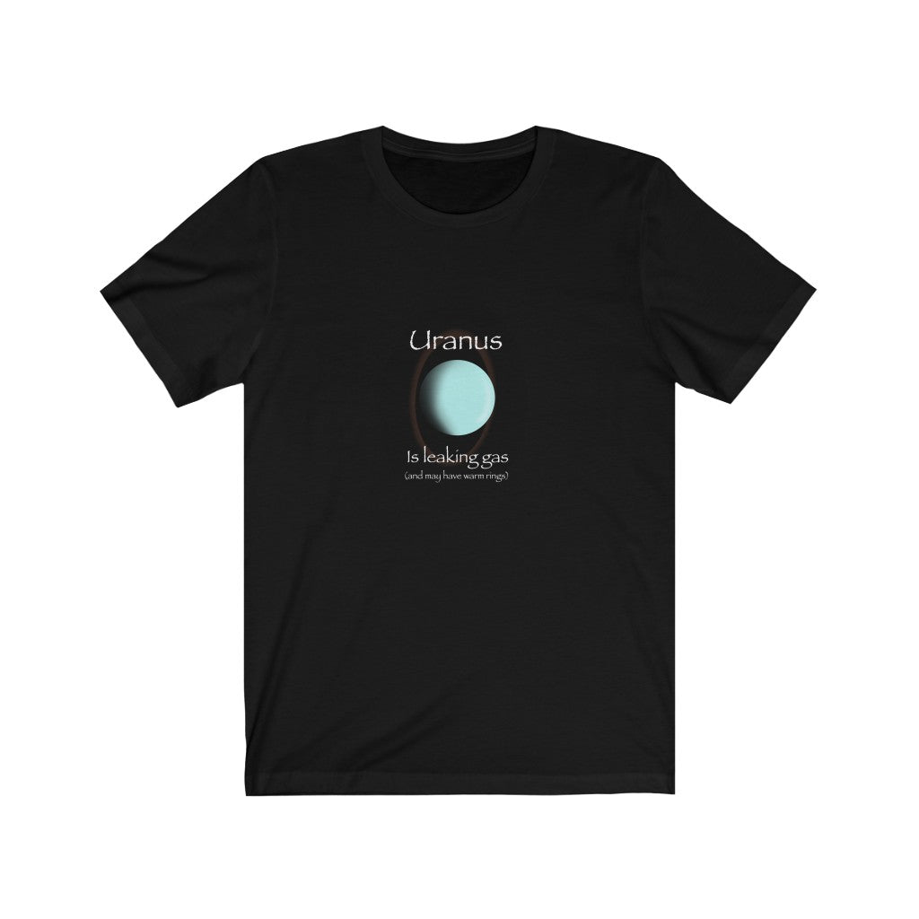 Uranus is leaking gas Unisex Jersey Short Sleeve Tee