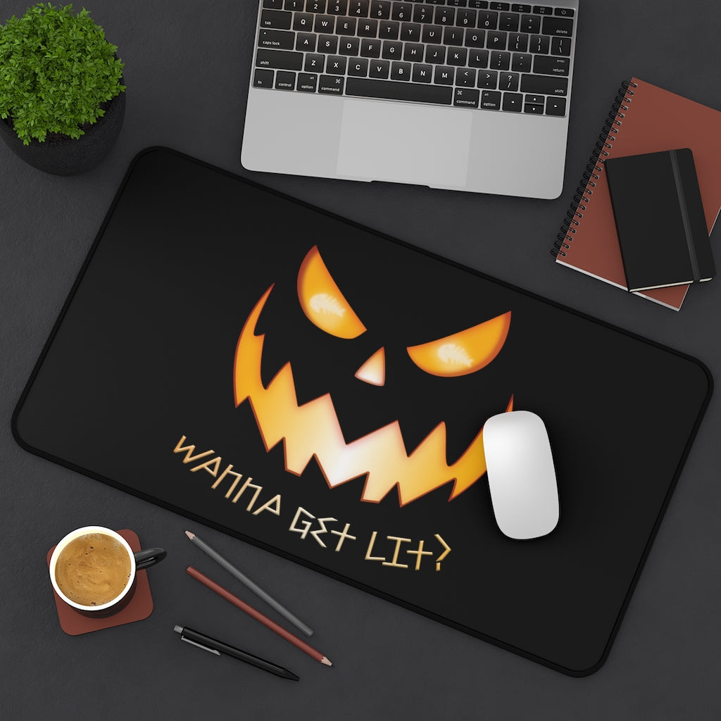 Wanna Get Lit Pumpkin Desk Mat