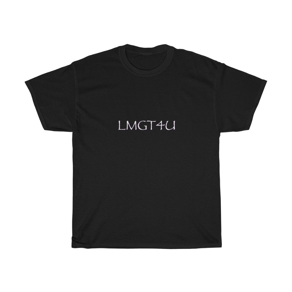 LMGT4U - The T-Shirt! Unisex Heavy Cotton Tee