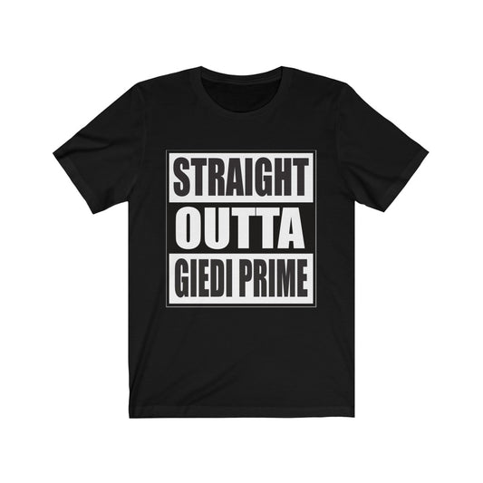 Straight Outta Giedi Prime Unisex Tee